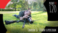 Point TV 120. Tamron 16-300mm supersuumobjektiiv