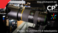 CP+ 2015: Käed küljes – Pentax 70-200mm f/2.8 teleobjektiiv