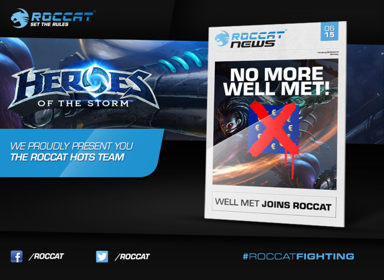 Roccat tõmbab oma hõlma alla kuulsa arvutimängurite meeskonna WELL MET
