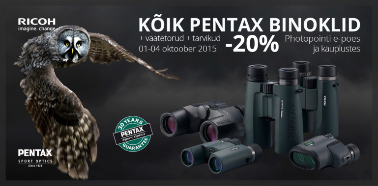 Suur Pentax binoklite sooduskampaania Photopointis → 1-4 oktoober