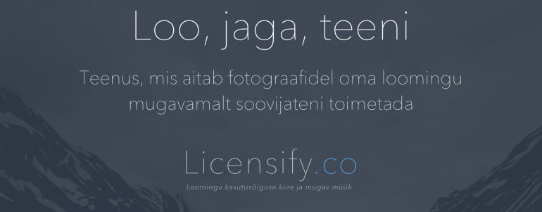 Licensify.co lihtsustab fotograafi ja kliendi suhtlust