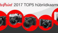 Photopointi TOP 5 - enim ostetud hübriidkaamerad aastal 2017