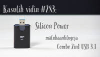 Kasulik vidin #283: Silicon Power mälukaardilugeja Combo 2in1 USB 3.1