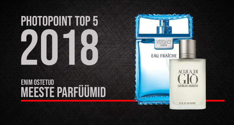 Photopointi TOP 5 – enim ostetud meeste parfüümid aastal 2018