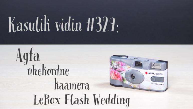 Kasulik vidin #329: Agfa ühekordne kaamera LeBox Flash Wedding