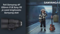 Telli oma Sony ette Samyang AF 135mm f/1.8 FE ja saad väärt kingituse