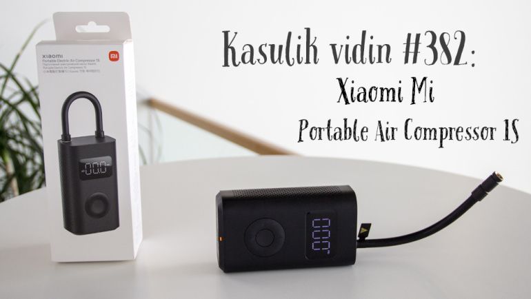 Kasulik vidin #382: Xiaomi Mi Portable Air Compressor 1S