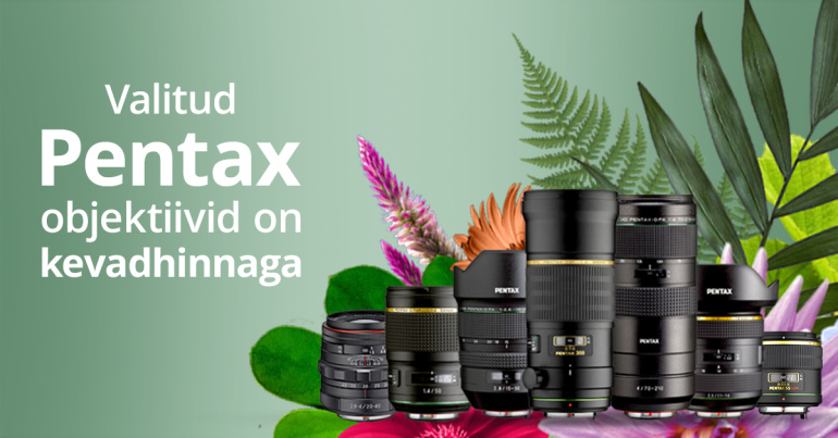 Paljud Pentax objektiivid on müügil kevadise soodushinnaga