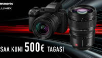 Valitud Panasonic LUMIX S hübriidkaamera või objektiivi ostul saad kuni 500€ tagasi