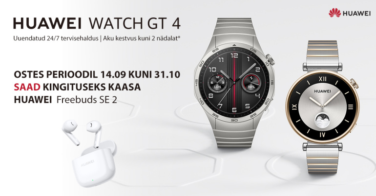 Huawei Watch GT 4 nutikella ostul saad kingituseks juhtmevabad kõrvaklapid
